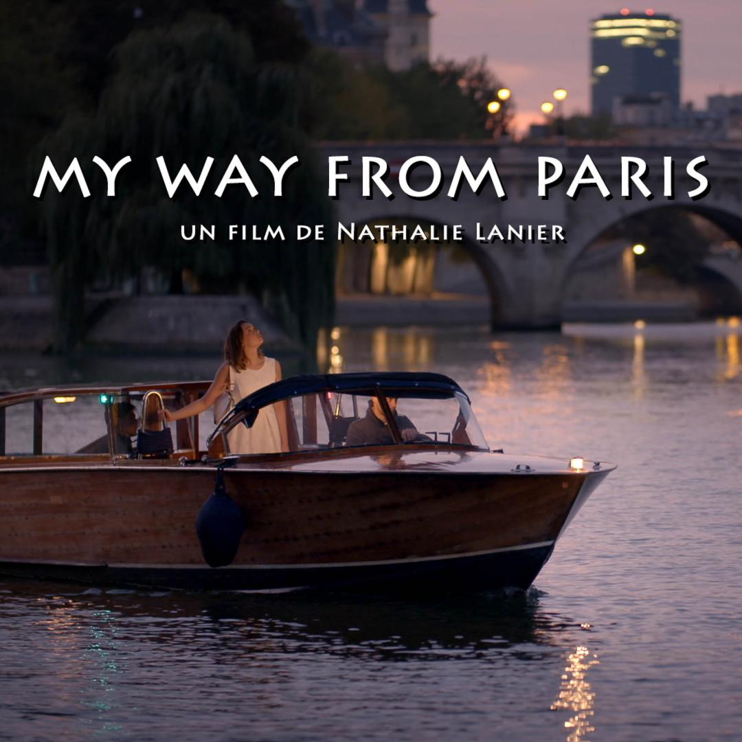 Brand Content Court-métrage Cinéma My Way From Paris - Production Les Films de la Robe Rouge