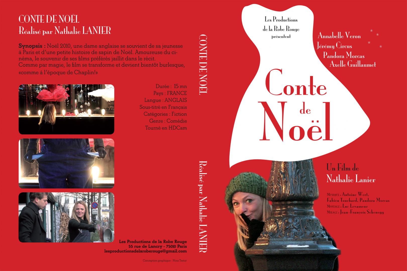 Jaquette DVD du court métrage CONTE DE NOËL - Réalisation Nathalie Lanier - Production: Les Films de la Robe Rouge - Festival de Cannes (Short Film Corner 2011) Jaquette DVD du court métrage CONTE DE NOËL - Réalisation Nathalie Lanier - Production: Les Films de la Robe Rouge - Festival de Cannes (Short Film Corner 2011)