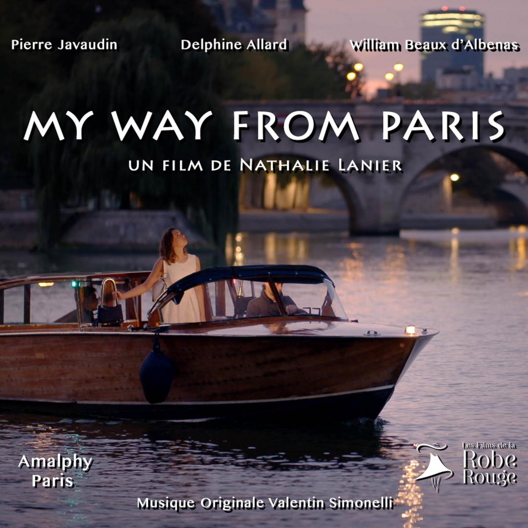 Affiche du film My Way From Paris de Nathalie Lanier - Production: Les Films de la Robe Rouge Affiche du film My Way From Paris de Nathalie Lanier - Production: Les Films de la Robe Rouge